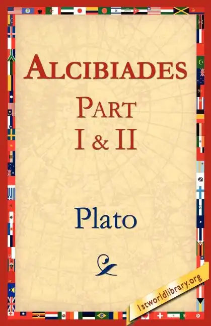 Alcibiades I & II - Paperback