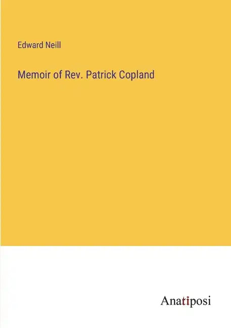 Memoir of Rev. Patrick Copland - Paperback