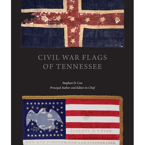 Civil War Flags of Tennessee - Hardcover