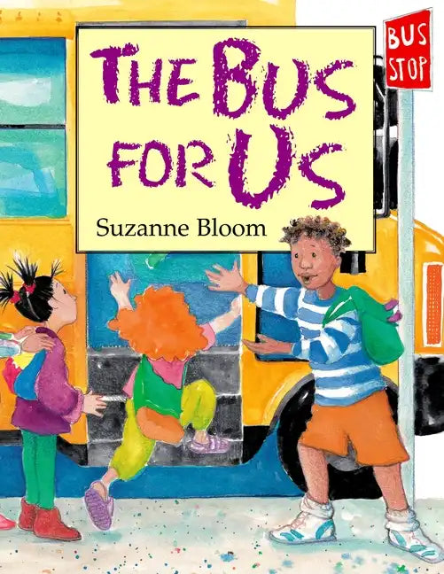 The Bus for Us - Hardcover