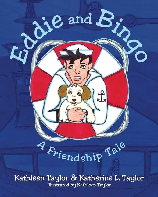 Eddie and Bingo: A Friendship Tale - Paperback