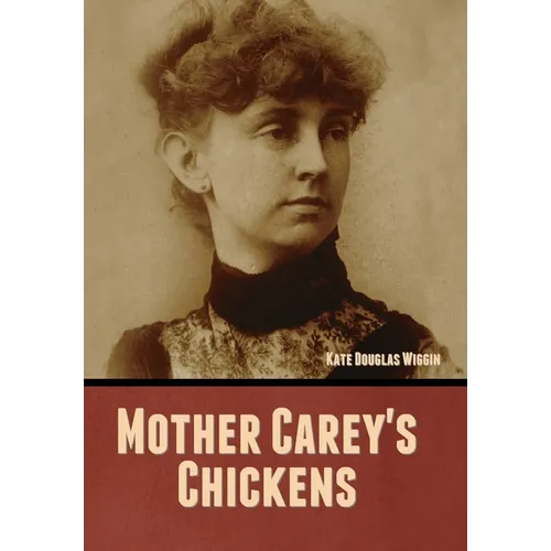 Mother Carey's Chickens - Hardcover