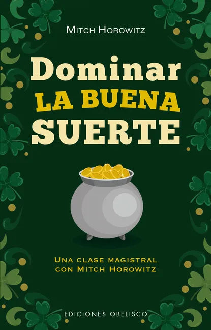 Dominar La Buena Suerte - Paperback