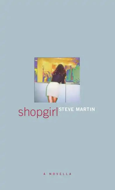 Shopgirl - Hardcover
