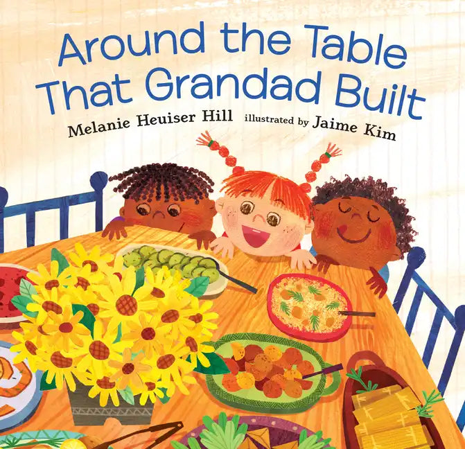 Around the Table That Grandad Built - Hardcover