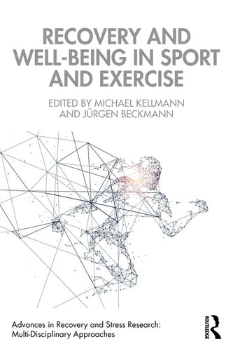 Recovery and Well-being in Sport and Exercise - Paperback