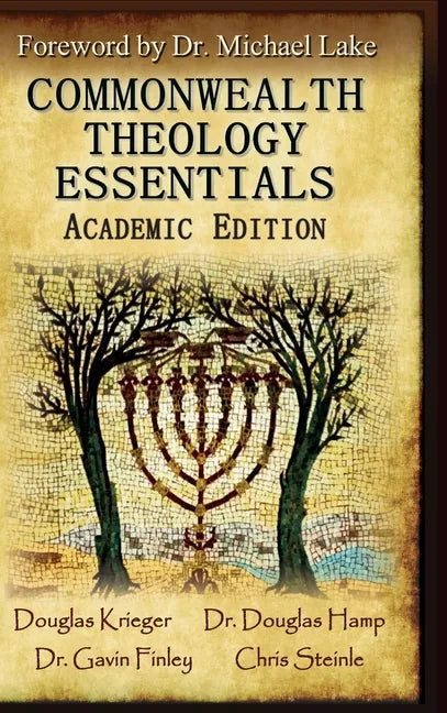Commonwealth Theology Essentials: Academic Edition - Hardcover