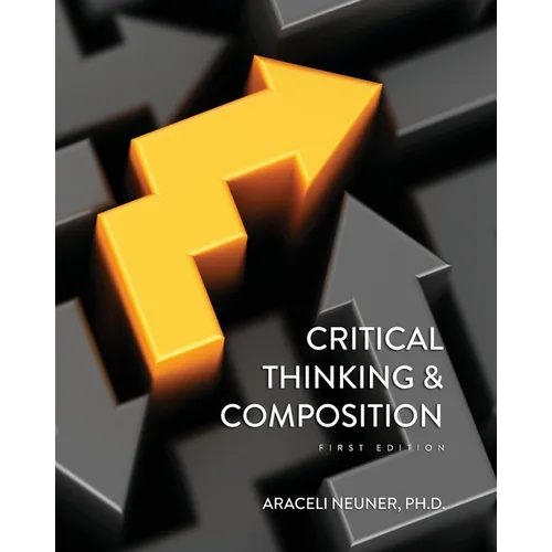 Critical Thinking and Composition - Paperback