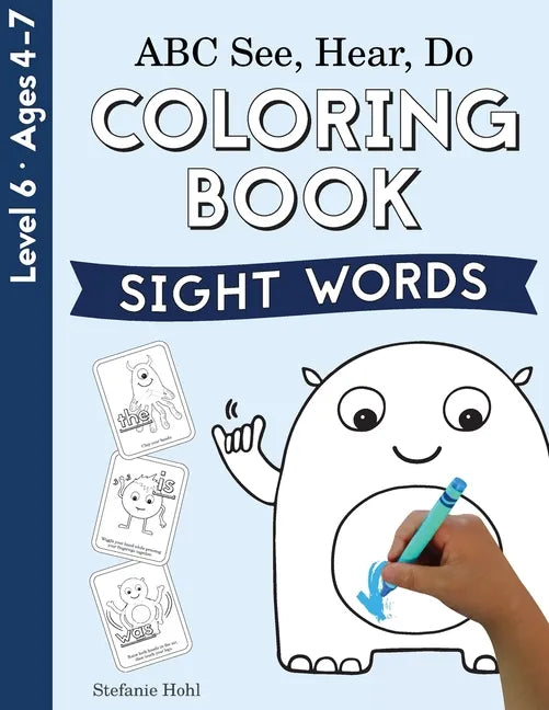 ABC See, Hear, Do Level 6: Coloring Book, Sight Words - Paperback