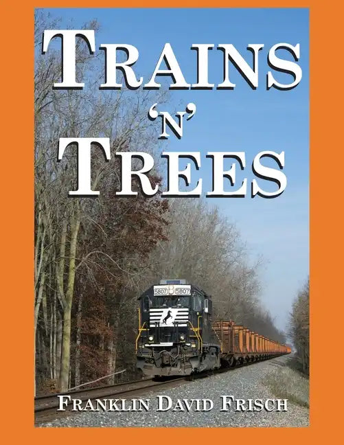 Trains 'n' Trees - Paperback