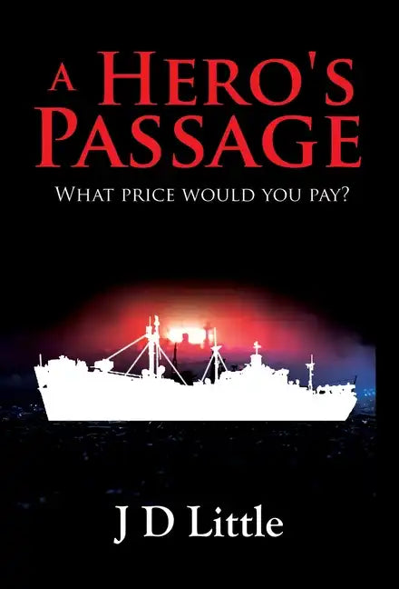 A Hero's Passage - Hardcover