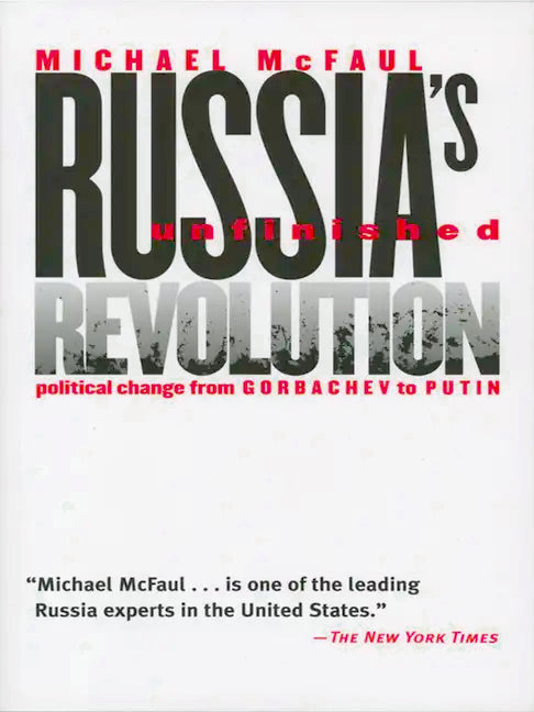 Russia's Unfinished Revolution - Paperback