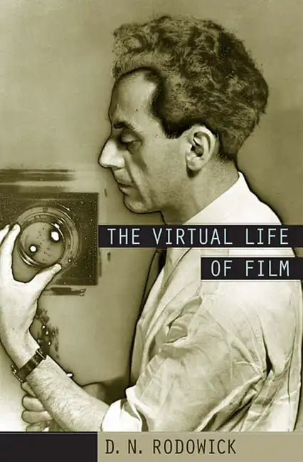 The Virtual Life of Film - Paperback