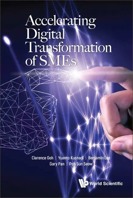 Accelerating Digital Transformation of Smes - Hardcover
