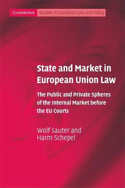 State and Market in European Union Law - Paperback