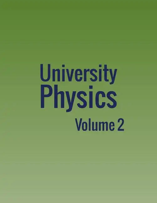 University Physics: Volume 2 - Paperback