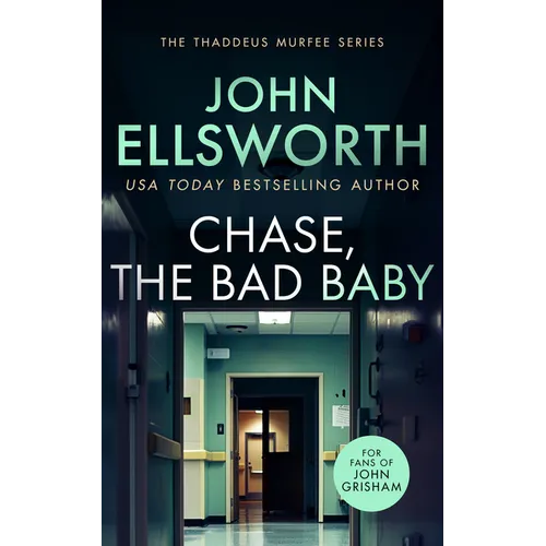 Chase, the Bad Baby - Paperback