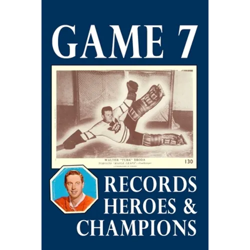 Game 7: Records, Heroes and Champions - Paperback