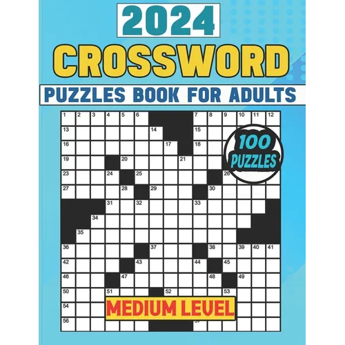 2024 Crossword Puzzles Book For Adults (Medium Level): 100 Easy To Medium Crossword Puzzles For Adults, Man & Women Challenging With Easy Solution. - Paperback