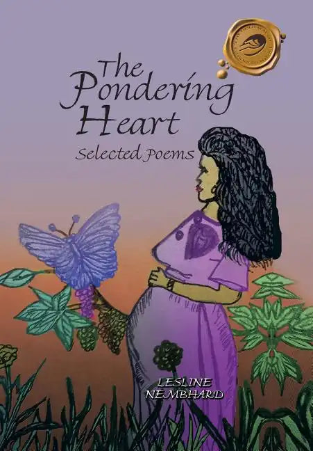 The Pondering Heart: Selected Poems - Hardcover