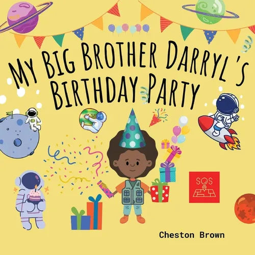 My Big Brother Darryl's Birthday Party - Paperback