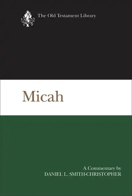 Micah: A Commentary - Hardcover