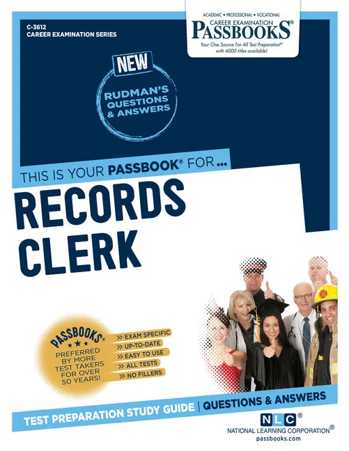 Records Clerk (C-3612): Passbooks Study Guide Volume 3612 - Paperback