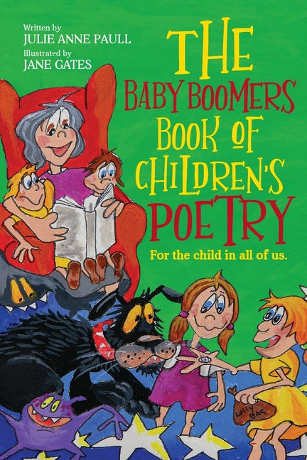 The Baby Boomers Book of Children's Poetry - Paperback