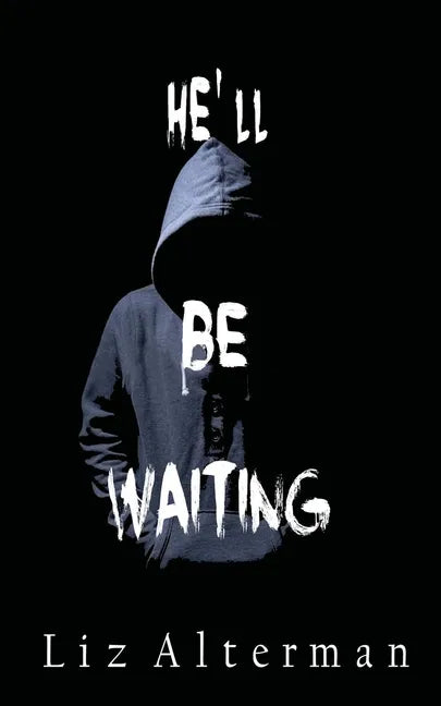 He'll Be Waiting - Paperback
