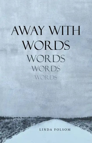 Away with Words - Paperback