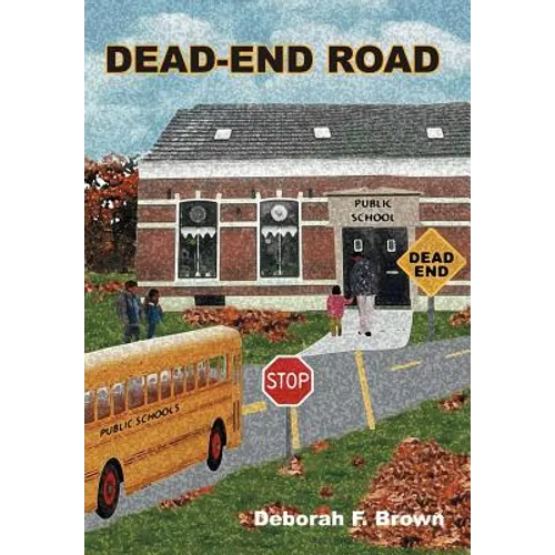 Dead-End Road - Hardcover