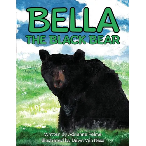 Bella the Black Bear - Paperback