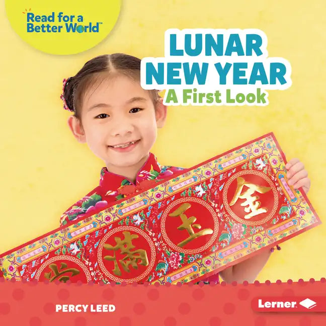 Lunar New Year: A First Look - Library Binding