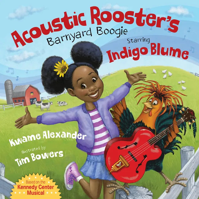Acoustic Rooster's Barnyard Boogie Starring Indigo Blume - Hardcover