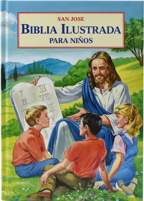 Biblia Ilustrada Para Ninos: Newly Set in 2017 with Enhanced Illustrations - Hardcover
