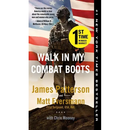 Walk in My Combat Boots: True Stories from America's Bravest Warriors - Paperback