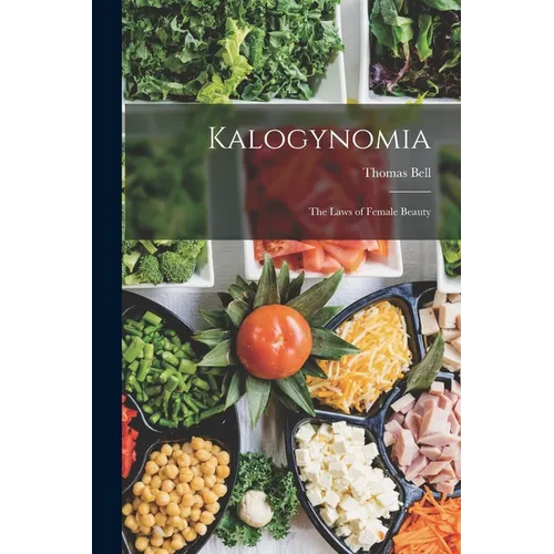 Kalogynomia: The Laws of Female Beauty - Paperback