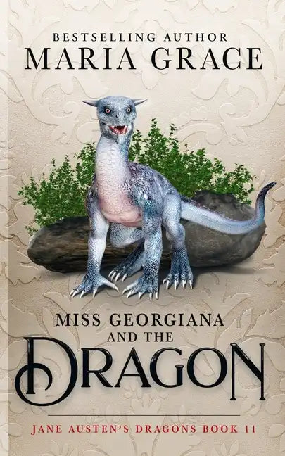 Miss Georgiana and the Dragon - Paperback