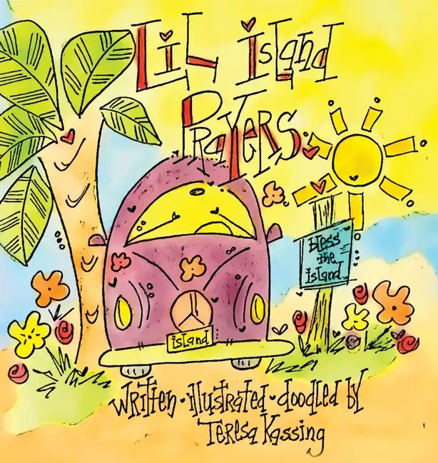 Lil Island Prayers - Hardcover