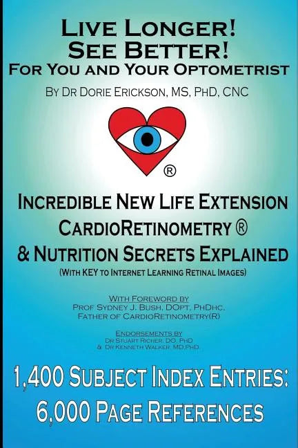 Live Longer! See Better! for You and Your Optometrist - Paperback