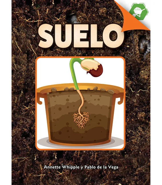 Suelo: Soil - Hardcover