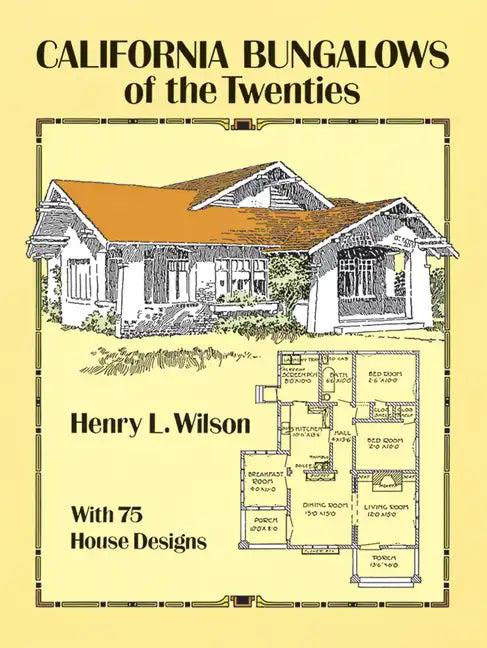 California Bungalows of the Twenties - Paperback