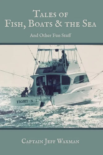 Tales of Fish, Boats, and the Sea - Paperback