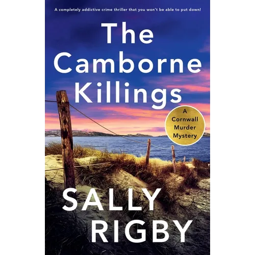 The Camborne Killings: A completely addictive crime thriller that you won't be able to put down! - Paperback