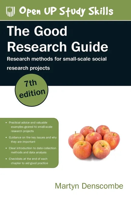 The Good Research Guide: Research Methods for Small-Scale Social Research Projects - Paperback