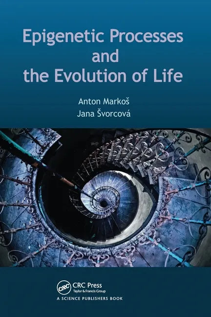 Epigenetic Processes and Evolution of Life - Paperback