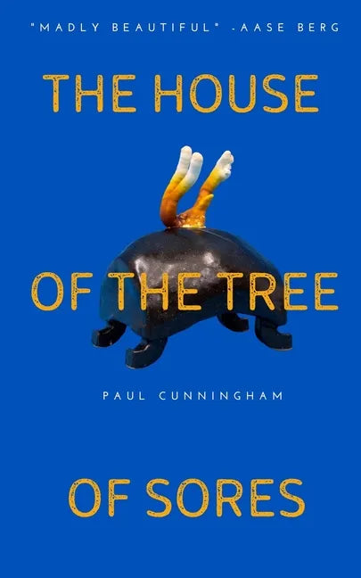 The House of the Tree of Sores - Paperback
