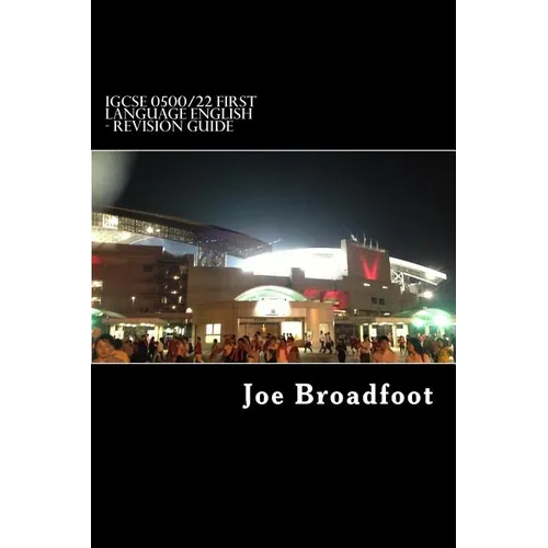 iGCSE 0500/22 FIRST LANGUAGE ENGLISH - Revision Guide - Paperback