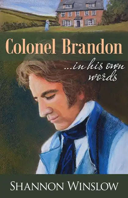 Colonel Brandon in His Own Words - Paperback