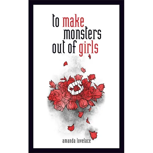 To Make Monsters Out of Girls: Volume 1 - Hardcover